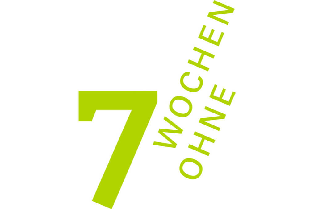 7 Wochen ohne